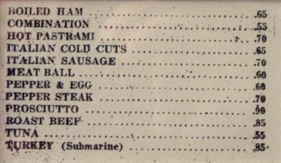The Good old days... Italian Cold Cut Sandwich: 65 cents!